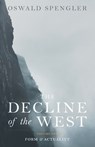 The Decline of the West - SPENGLER,  Oswald - 9781912975600