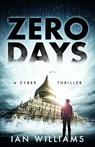 Zero Days - WILLIAMS,  Ian - 9781913062026