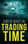 Trading Time - MARTIN,  Owen - 9781913062323