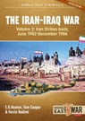 The Iran-Iraq War - E.R. Hooton ; Tom Cooper ; Farzin Nadimi - 9781913118532