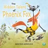 The Hidden Talent of Phoenix Fox - Kristina Radkevich - 9781913292133