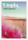 Utopia - Heidi Sopinka - 9781913348533