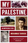My Palestine - Mohammad Tarbush - 9781913368999