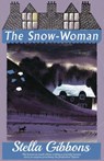 The Snow-Woman - Stella Gibbons - 9781913527792