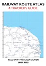 Railway Route Atlas - Paul Smith - 9781913555184