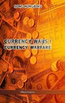 Currency Wars I - Song Hongbing - 9781913890636