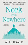 Nork from Nowhere - Mike Leaver - 9781913913342
