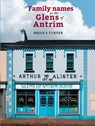 Family names in the Glens of Antrim - Brian Turner - 9781913993863