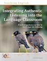 Integrating Authentic Listening into the Language Classroom - Sheila M. Thorn - 9781914010453