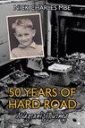 50 Years of Hard Road - Nick Charles - 9781914066122