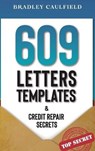 609 Letter Templates & Credit Repair Secrets - CAULFIELD,  Bradley - 9781914135071