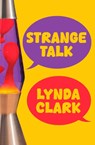 Strange Talk - Lynda Clark - 9781914148842