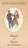 Dances of France III. The Pyrenees - Violet Alford - 9781914311277