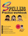 Spelling Practice Workbook - Richa Yadav - 9781914419379