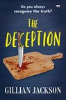The Deception - Gillian Jackson - 9781914614774