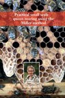 Practical small scale queen rearing using the Miller method - Lynfa Davies - 9781914934315