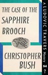 The Case of the Sapphire Brooch - BUSH,  Christopher - 9781915014641