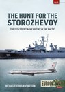 The Hunt for the Storozhevoy - Michael Fredholm von Essen - 9781915070708