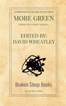 Companions of His Thoughts More Green - David Wheatley - 9781915079701
