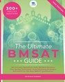 The Ultimate BMSAT Guide - Hui Taou Kok ; Rohan Agarwal - 9781915091826