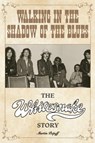 Walking in the Shadow of the Blues - Martin Popoff - 9781915246899