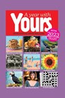 A Year With Yours: The Official Yours Magazine Yearbook -  - 9781915295613