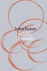 Winter, Glossolalia - John James - 9781915406231