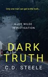 Dark Truth - C.D. Steele - 9781915494818
