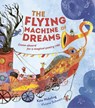 The Flying Machine of Dreams - Kate Wakeling - 9781915659989