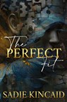The Perfect Fit - Sadie Kincaid - 9781915663269