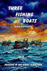 Three Fishing Boats - John Lambert - 9781915671813