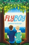 Flyboy - Deborah Roxburgh - 9781915758330
