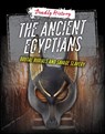The Ancient Egyptians - Sarah Eason ; Louise A Spilsbury - 9781915761262