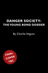 Danger Society - Charlie Higson - 9781915797704