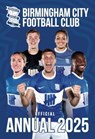Official Birmingham City FC Annual 2025 - Grange - 9781915879776