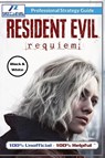 Resident Evil Requiem Strategy Guide (Black and White Budget-Friendly Edition) - Next Level Guides - 9781915980342