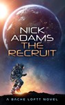 The Recruit - Nick Adams - 9781916396272