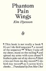 Phantom Pain Wings - Kim Hyesoon - 9781916751200