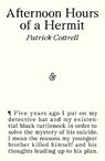 Afternoon Hours of a Hermit - Patrick Cottrell - 9781916751477