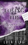 Loving The Tormentor - Lola King - 9781916837225