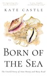 Born of the Sea - Kate Castle - 9781916903111