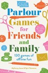 Parlour Games for Friends and Family - Myfanwy Jones ; Spiri Tsintziras - 9781917189828