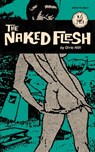 The Naked Flesh - Orrie Hitt - 9781917298124