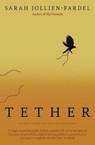 Tether - Sarah (Author) Jollien-Fardel - 9781917378307