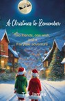 A Christmas to Remember - Anthony James - 9781917425896