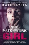 The Patchwork Girl - Kate Elysia - 9781917439619