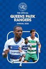 Queens Park Rangers FC Official Annual 2026 - QPR - 9781917538473