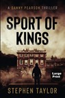 Sport Of Kings - Stephen Taylor - 9781917616904