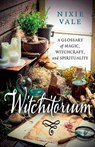 Witchitorium - Nixie Vale - 9781917704380