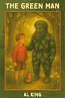 THE GREEN MAN - AL KING - 9781917956215